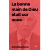 Arend Remmers - La bonne main de Dieu était sur nous (epub)