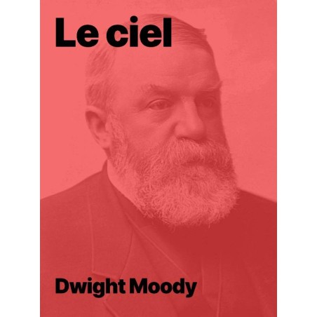 Le ciel de Dwight Moody en pdf à télécharger
