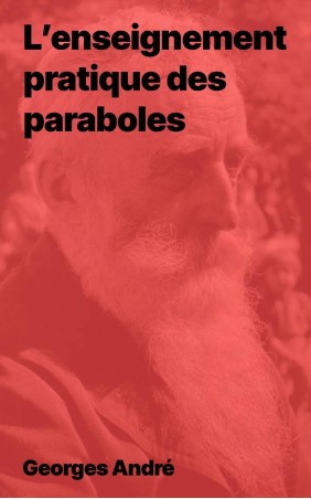 L’enseignement pratique des paraboles (PDF)