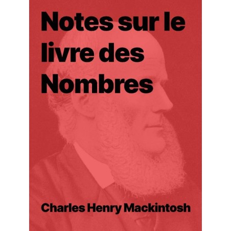 Notes sur le livre des Nombres - CH Mackintosh (pdf)