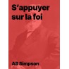 S'appuyer sur la foi - AB Simpson pdf téléchargeable