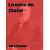 La croix du Christ de A.B. Simpson en pdf à télécharger