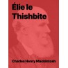 Élie le Thishbite de Charles Henry Mackintosh (epub)