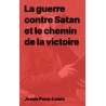 J. Penn-Lewis - La guerre contre Satan et le chemin de la victoire