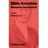 Bible Annotée - Nouveau Testament - Tome 1 - Matthieu à Luc (pdf)