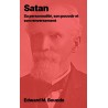 EM Bounds Satan, sa personnalité, son pouvoir et son renversement pdf