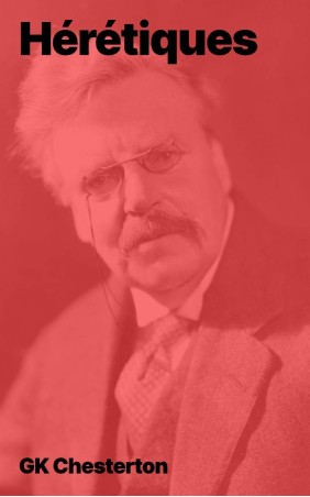 Hérétiques de Gilbert Keith Chesterton (livre électronique pdf)