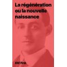 AW Pink - La régénération ou la nouvelle naissance (pdf gratuit)