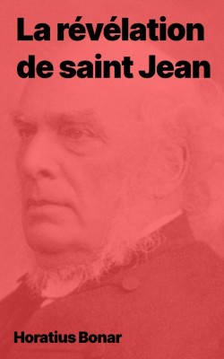 Horatius Bonar - La révélation de saint Jean (pdf)