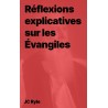JC Ryle - Réflexions explicatives sur les Évangiles (epub)