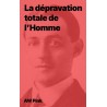 AW Pink - La dépravation totale de l’Homme (epub)