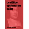 Thomas Watson - Le délice spirituel du saint (epub)