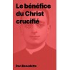 Don Benedetto - Le bénéfice du Christ crucifié (epub)