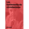 CS Lewis - Les fondements du christianisme (epub)