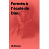 JB Stoney - Formés à l'école de Dieu (pdf)