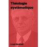 Louis Berkhof - Théologie systématique (epub)