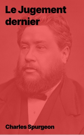 Charles Spurgeon - Le Jugement dernier (epub)