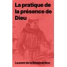 La pratique de la présence de Dieu  - Frère Laurent (pdf)